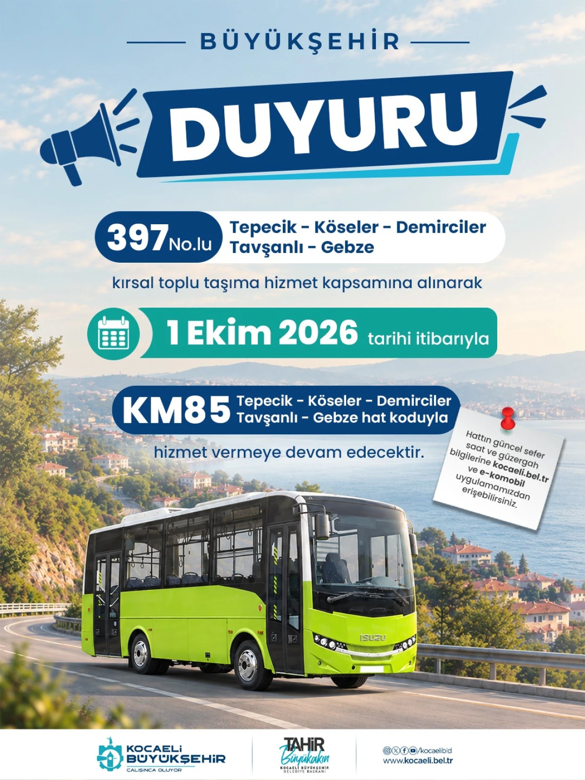 397 NO&rsquo;LU HAT KM85 OLARAK SEFER YAPACAK