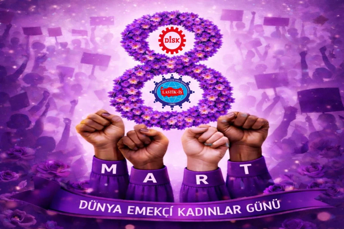 8 MART D&Uuml;NYA EMEK&Ccedil;İ KADINLAR G&Uuml;N&Uuml; BASIN A&Ccedil;IKLAMASI D&Uuml;NYA EMEK&Ccedil;İ KADINLAR G&Uuml;N&Uuml; 116 YAŞINDA!