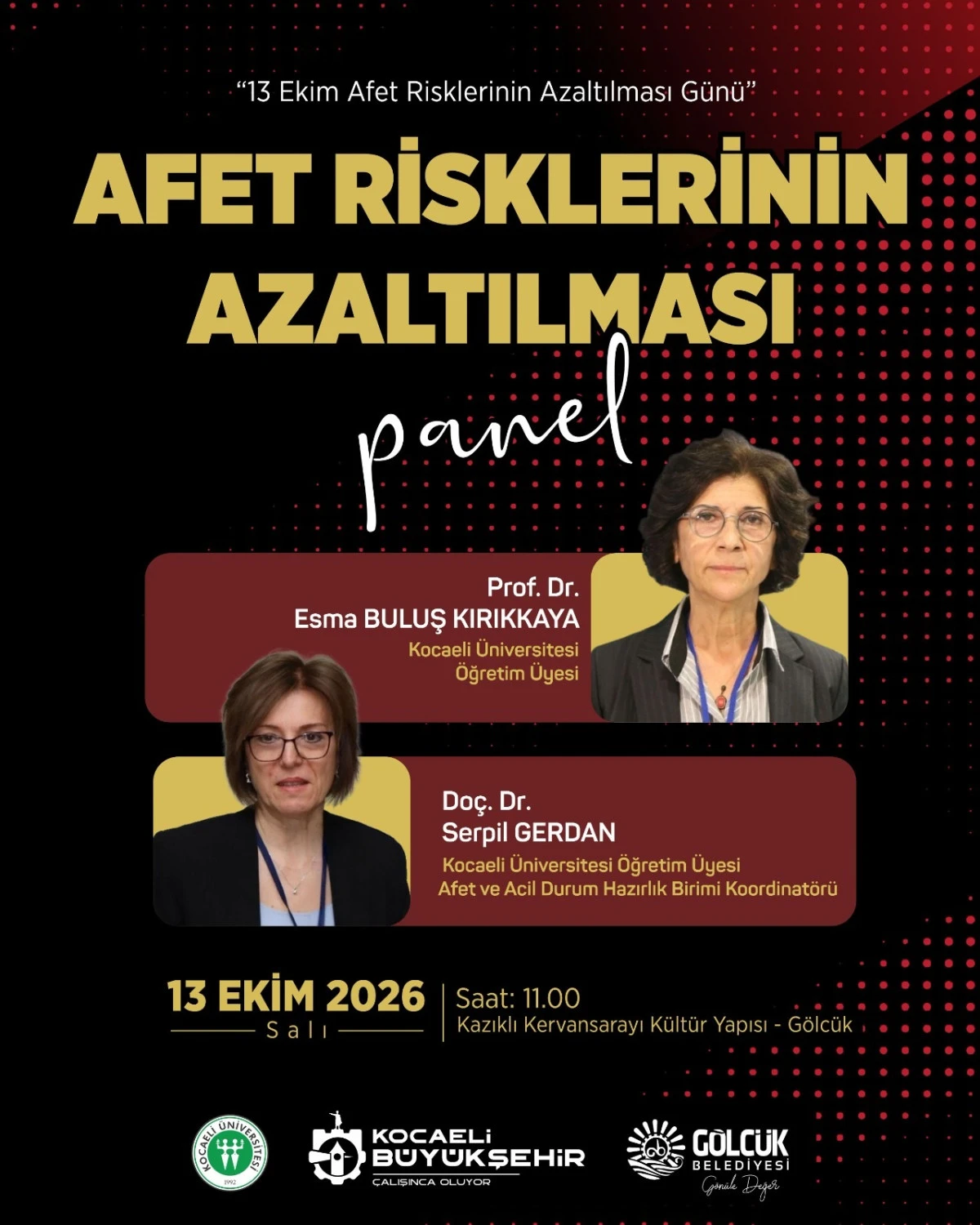 AFET RİSKLERİNİN AZALTMA Y&Ouml;NTEMLERİ G&Ouml;LC&Uuml;K&rsquo;TE ANLATILACAK