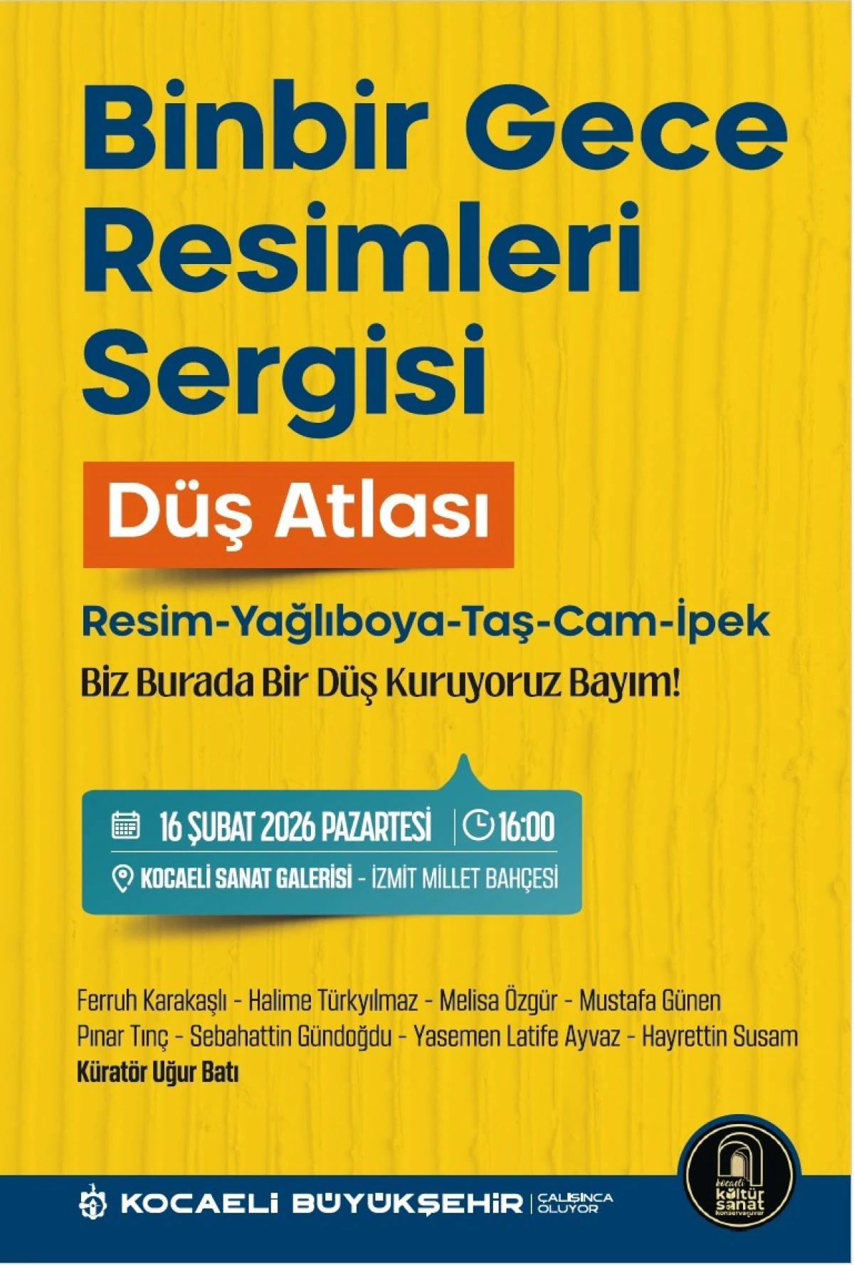BİNBİR GECE RESİMLERİ SERGİSİ 16 ŞUBAT&rsquo;TA A&Ccedil;ILIYOR