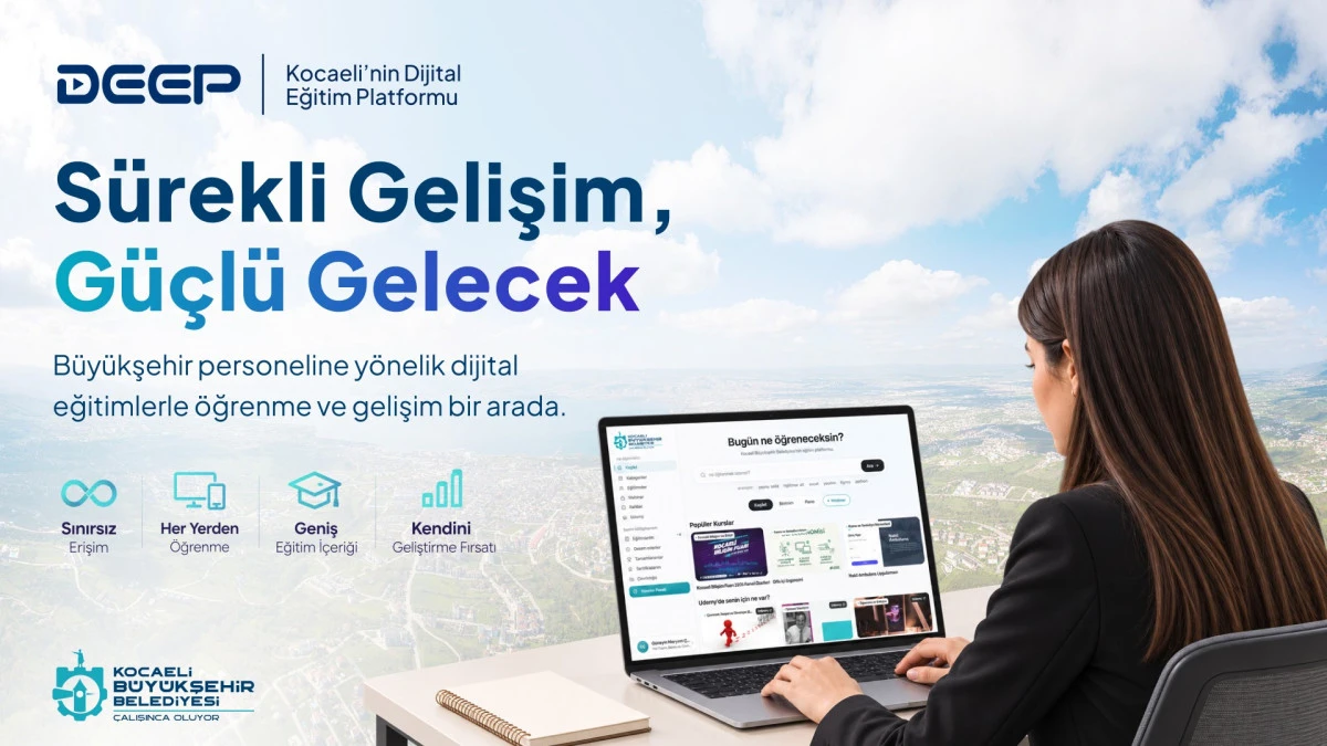 B&Uuml;Y&Uuml;KŞEHİR&rsquo;DEN PERSONELİN GELİŞİMİNE DİJİTAL KATKI